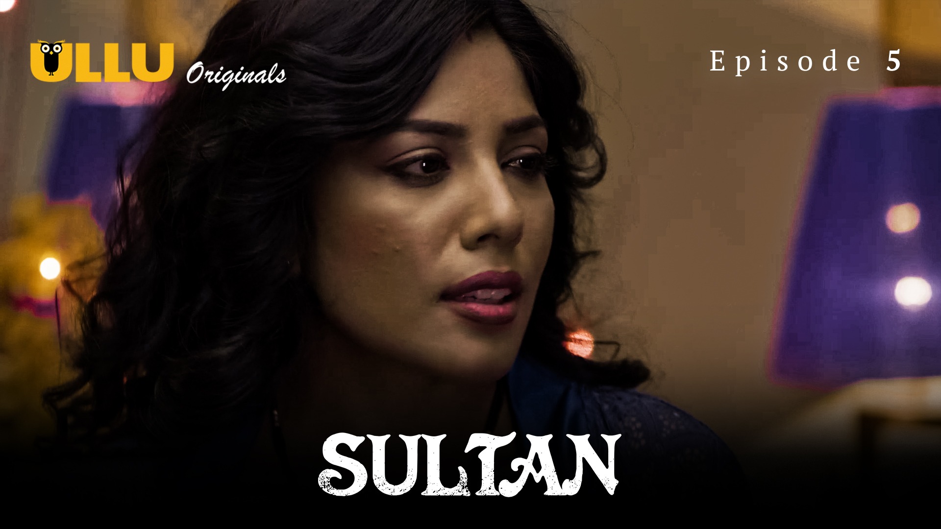 Sultan Episode 5 Ullu Hindi Hot Web Series - ULLUMaal.Com